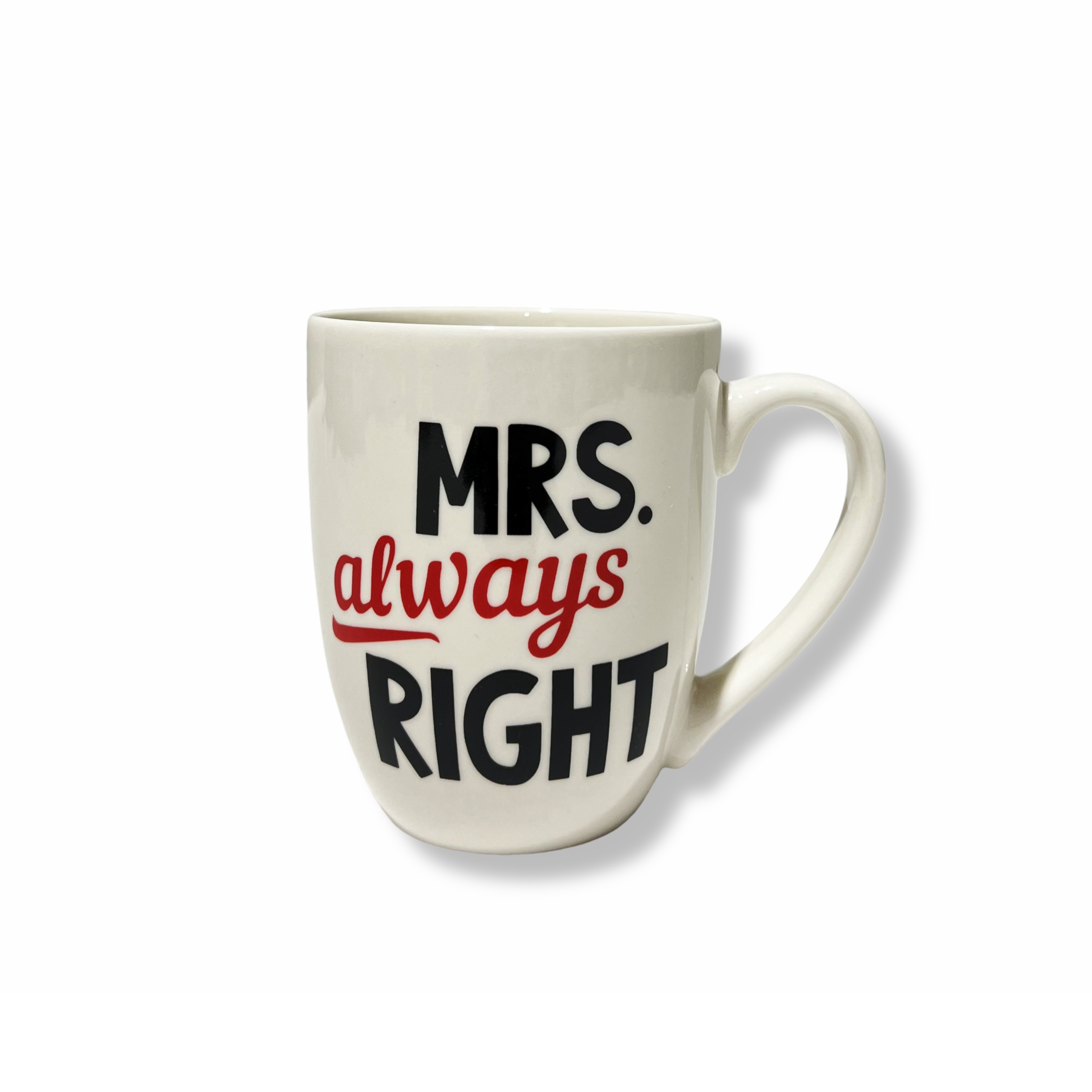 Tazza Mrs Always Right