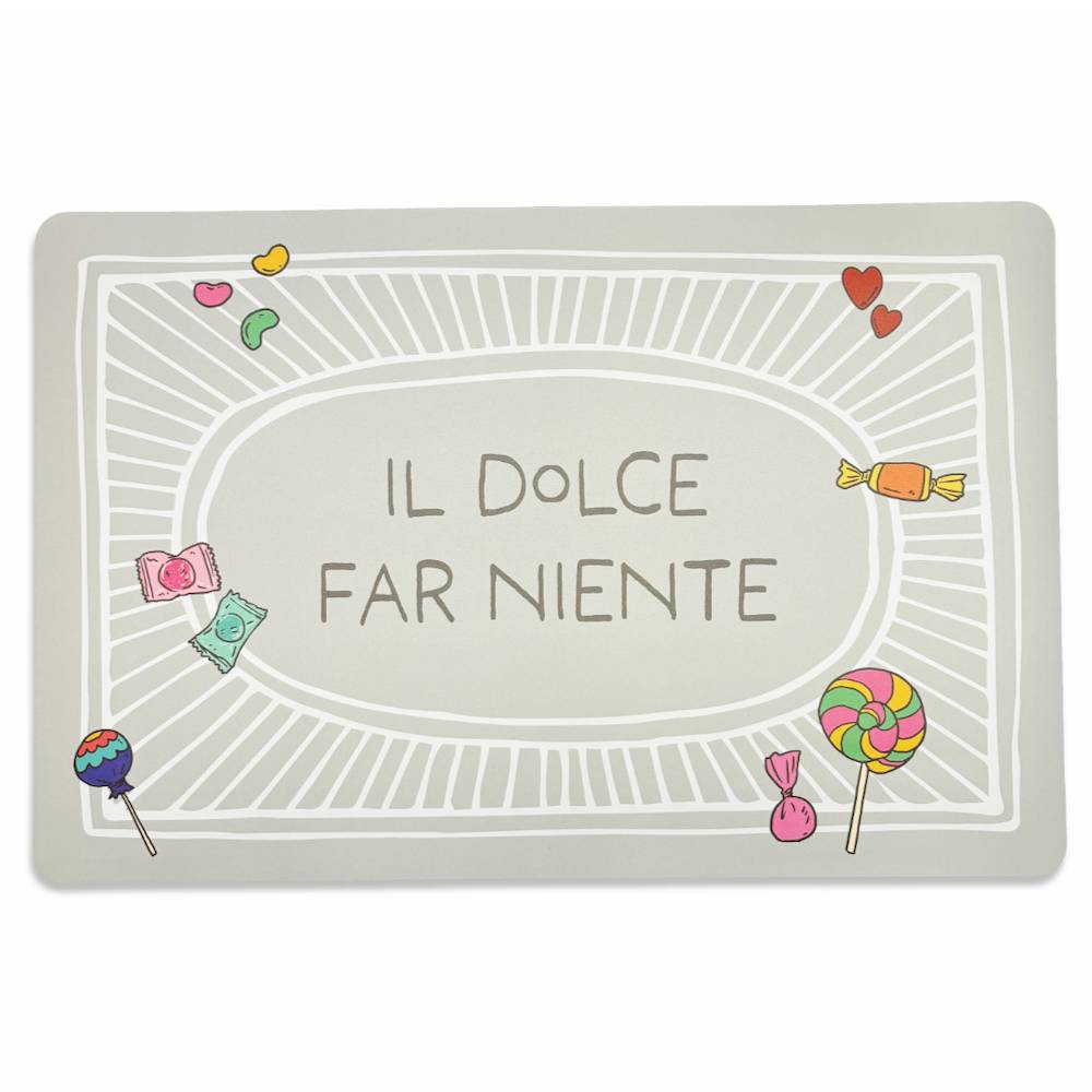 Tovaglietta americana Il dolce far niente